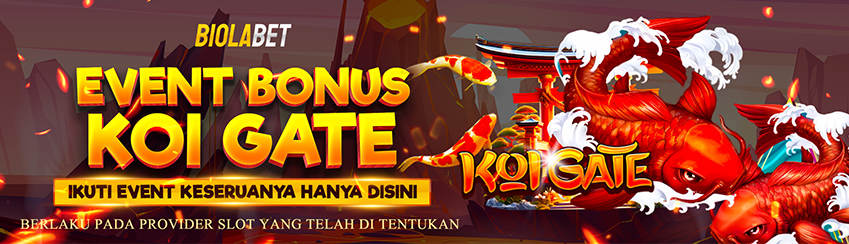 EVENT BONUS KOI GATE 