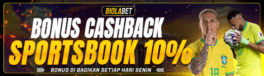 BONUS CASHBACK SPORTBOOK UP TO 10%